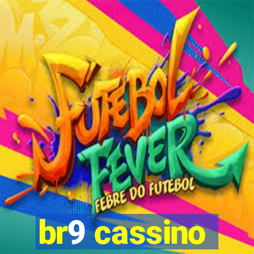 br9 cassino
